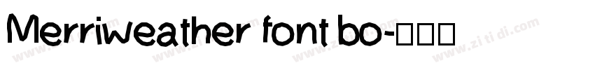 Merriweather font bo字体转换